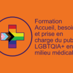 Accueil, besoins et prise en charge du public LGBTQIA+ en milieu médical