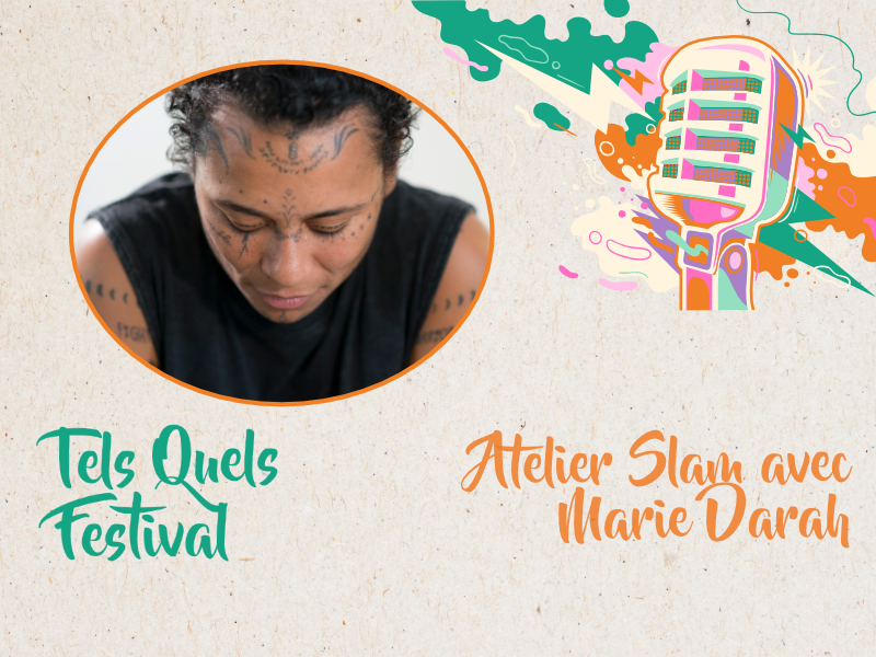 Atelier Slam - Marie Darah